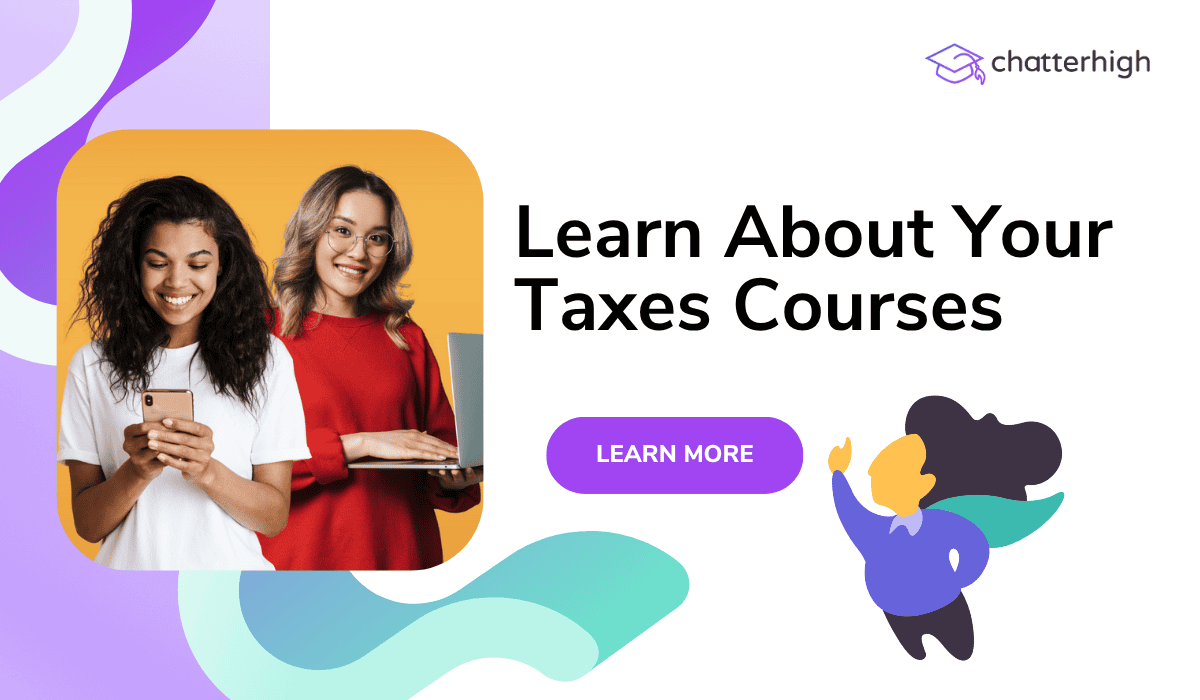 Gamified Tax Literacy Course for Students | ChatterHigh